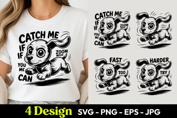 Catch Me if You Can Dog SVG PNG