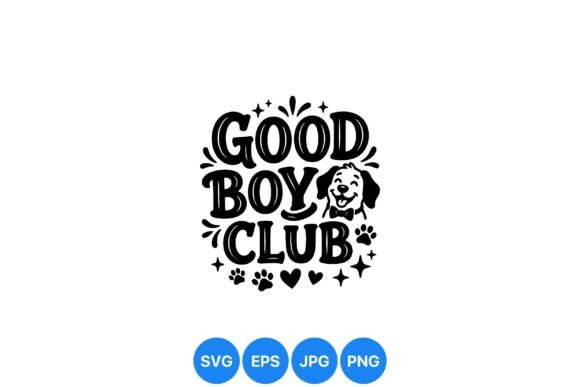 Good Boy Club Dog Svg Design